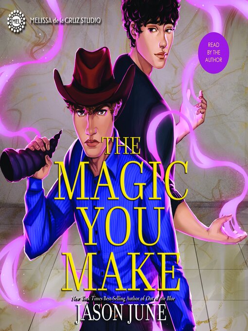 Title details for The Magic You Make by Jason June - Wait list